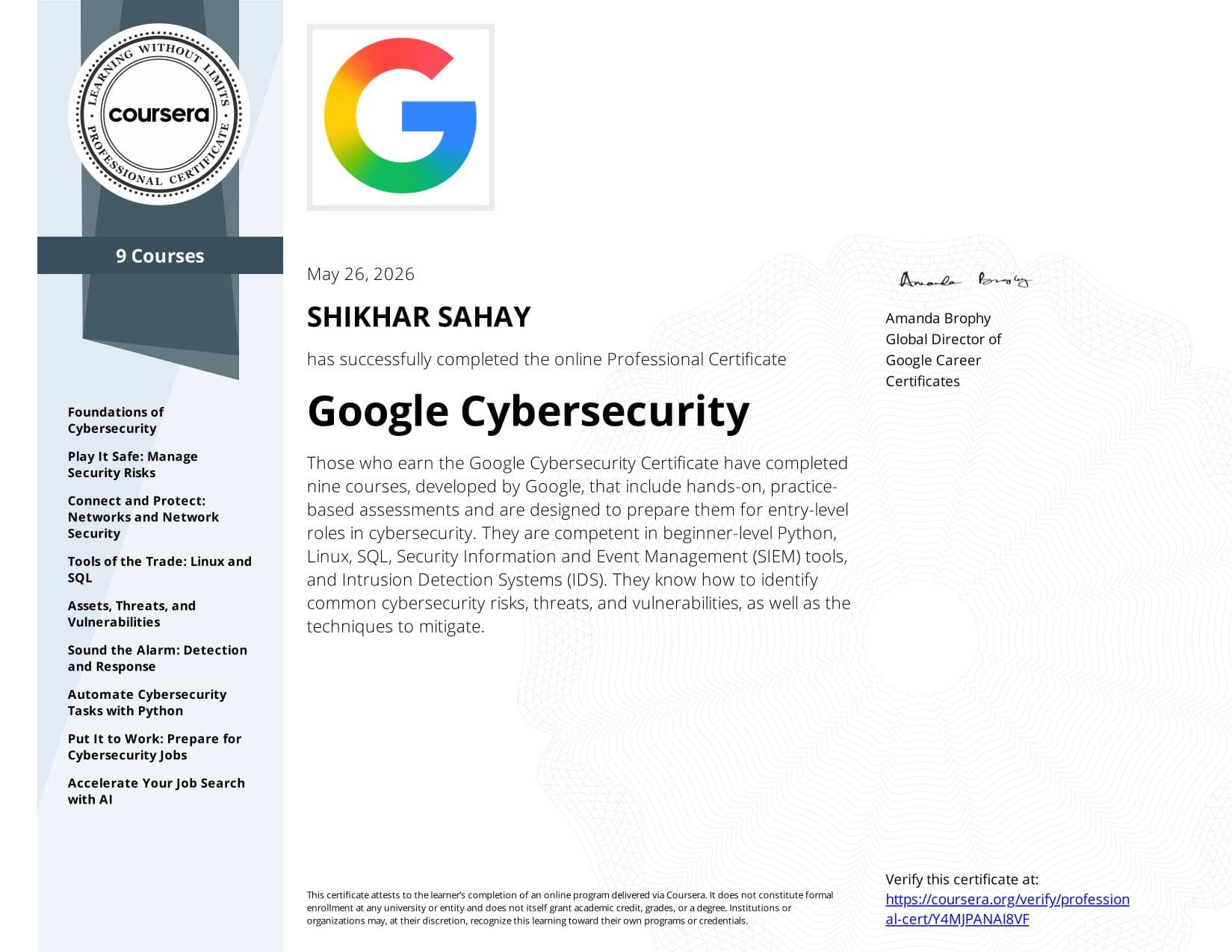 Google Cybersecurity Professional certificate